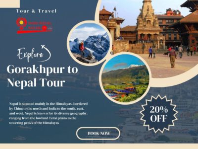 Gorakhpur to Nepal Tour Package, Gorakhpur to Nepal Tour Operator