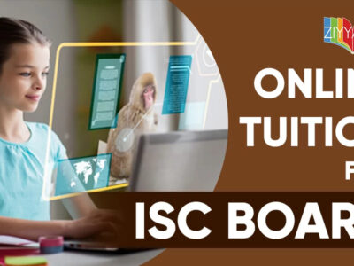 Conquer ISC Syllabus Challenges with Ziyyara's Online Tuition