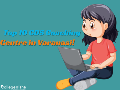 Top 10 CDS Coaching Centre in Varanasi