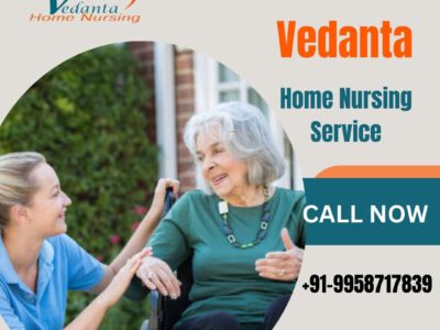 Avail of Home Nursing Service in Hajipur by Vedanta with the Best Medical Facility